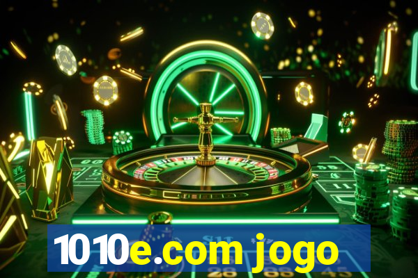 1010e.com jogo